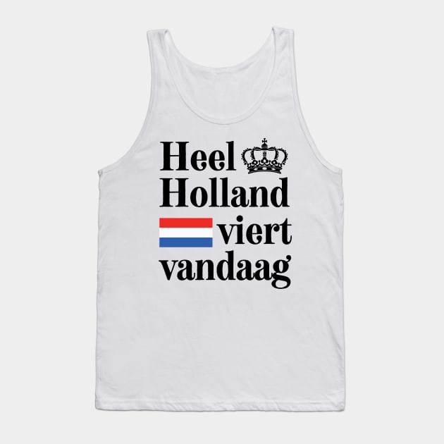 Koningsdag Dutch Gift Tank Top by stressless